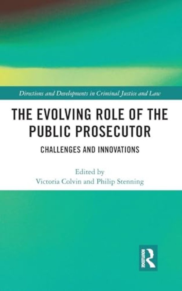 Evolving Role of the Public Prosecutor