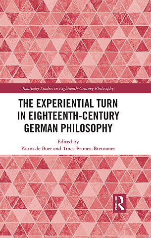 Experiential Turn in Eighteenth-Century German Philosophy