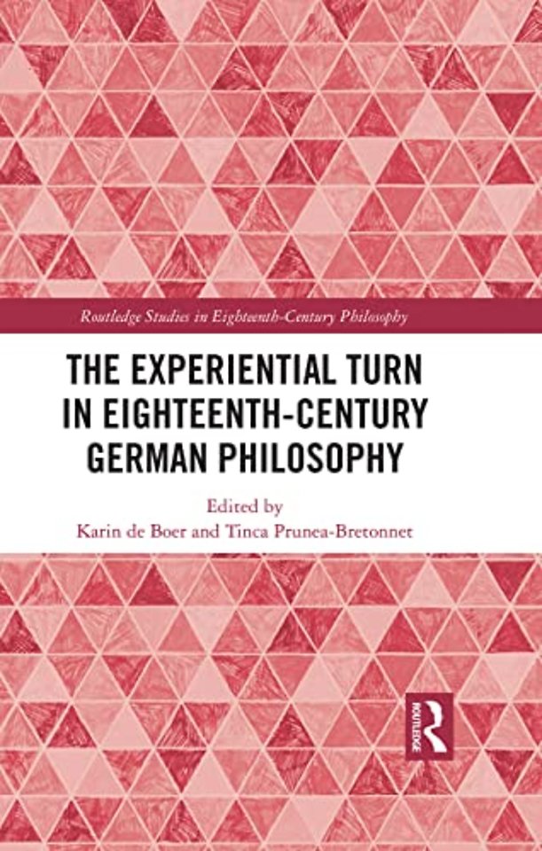 Experiential Turn in Eighteenth-Century German Philosophy