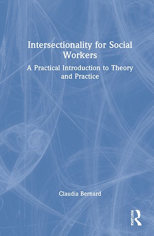 Intersectionality for Social Workers