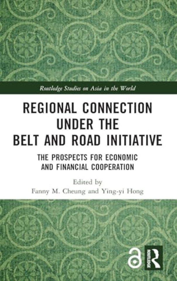Regional Connection under the Belt and Road Initiative