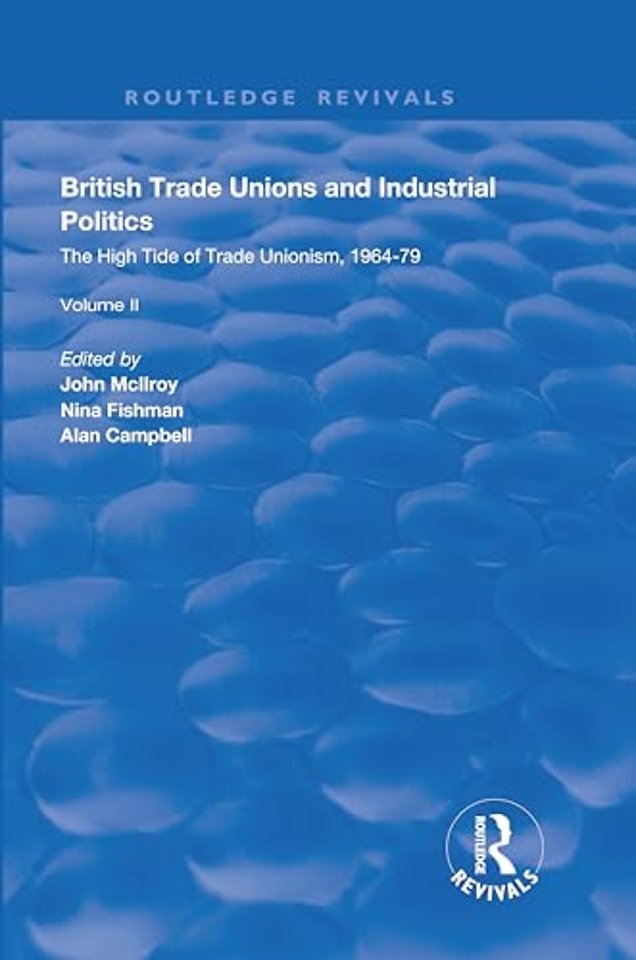 British Trade Unions and Industrial Politics