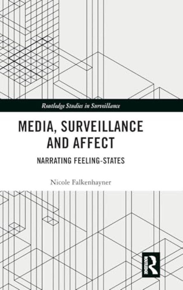 Media, Surveillance and Affect