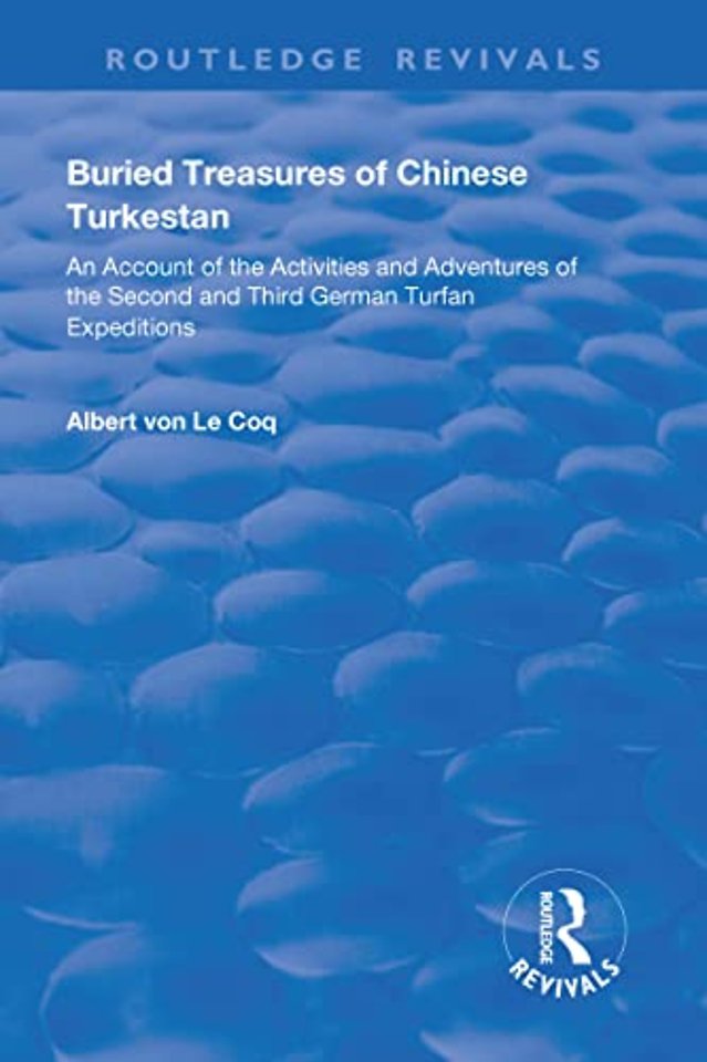 Buried Treasures of Chinese Turkestan
