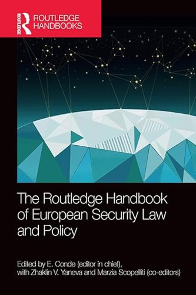 Routledge Handbook of European Security Law and Policy