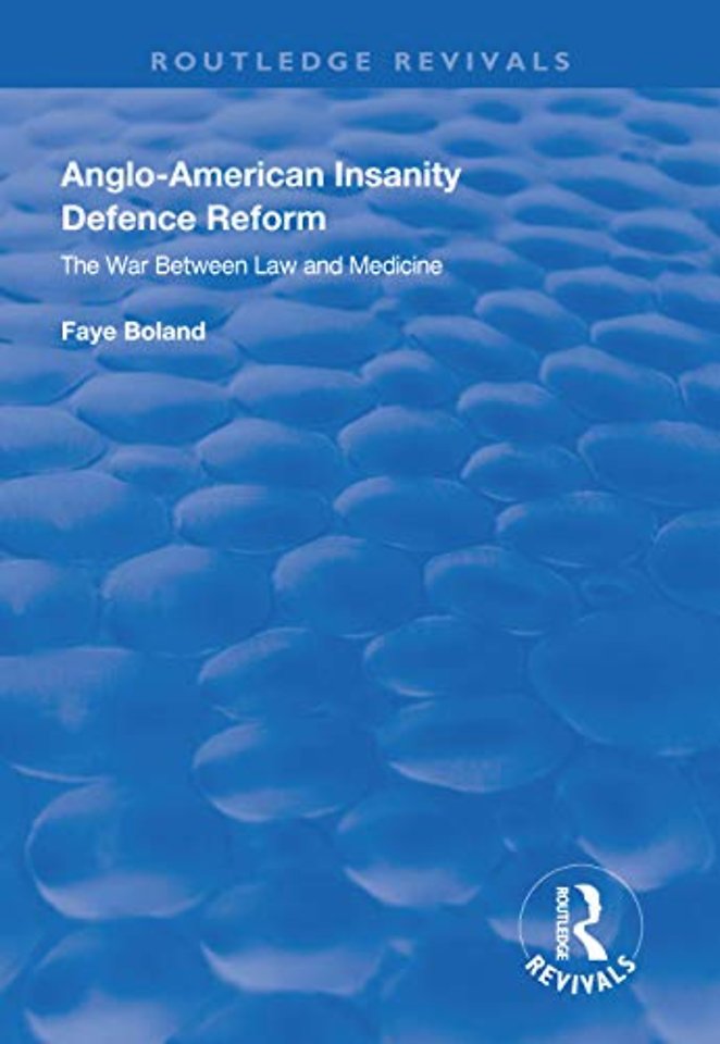 Anglo-American Insanity Defence Reform