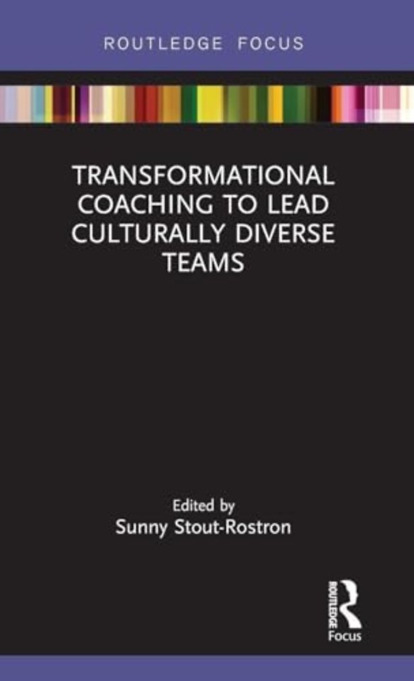 Transformational Coaching to Lead Culturally Diverse Teams