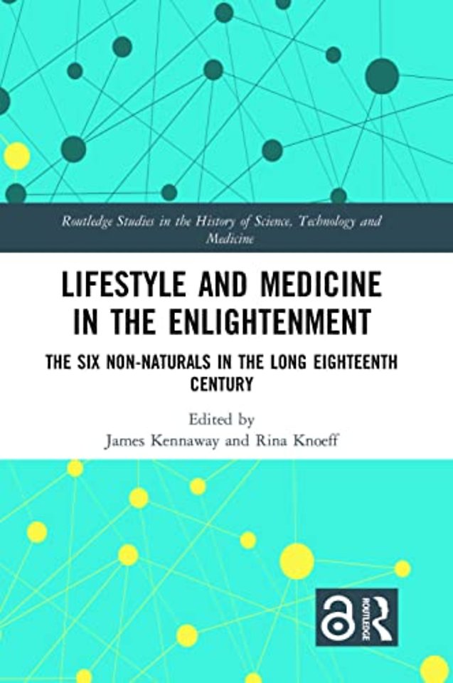 Lifestyle and Medicine in the Enlightenment