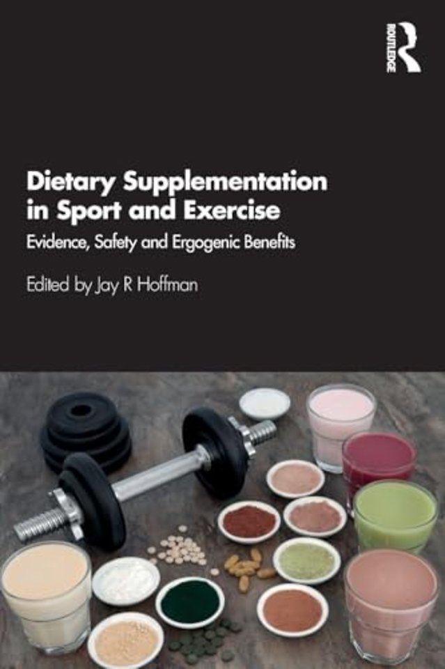Dietary Supplementation in Sport and Exercise