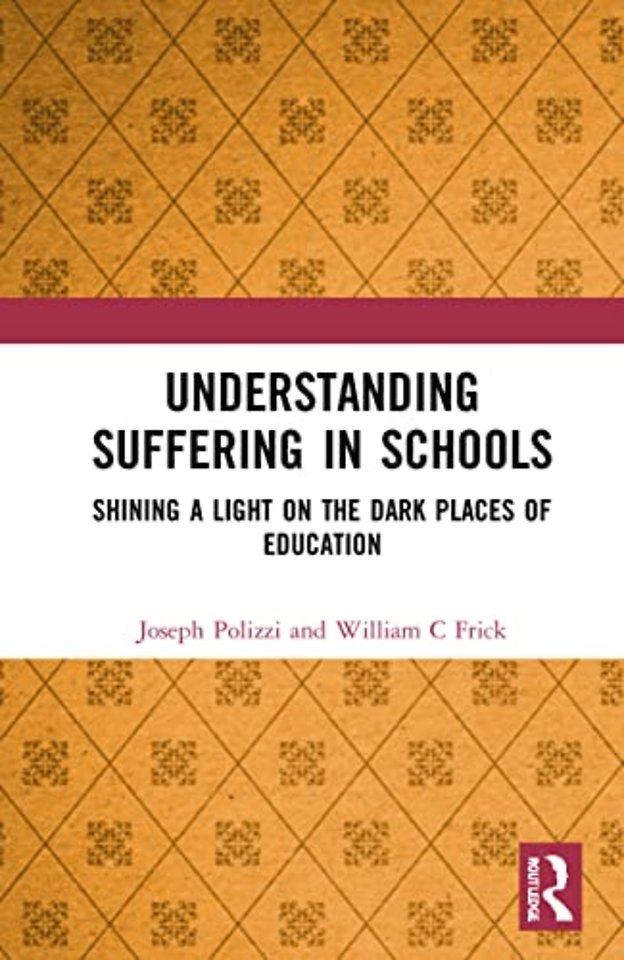 Understanding Suffering in Schools