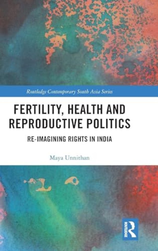 Fertility, Health and Reproductive Politics
