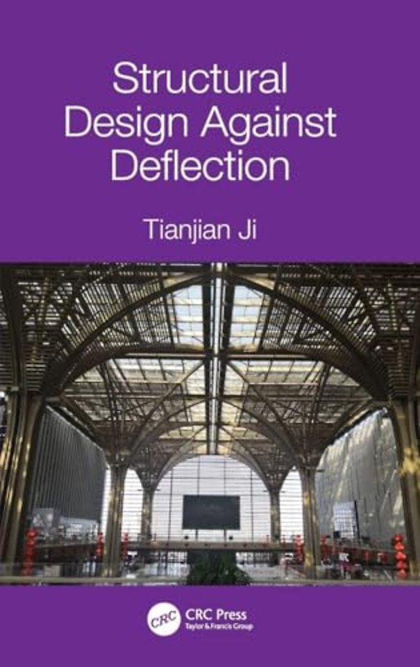 Structural Design Against Deflection