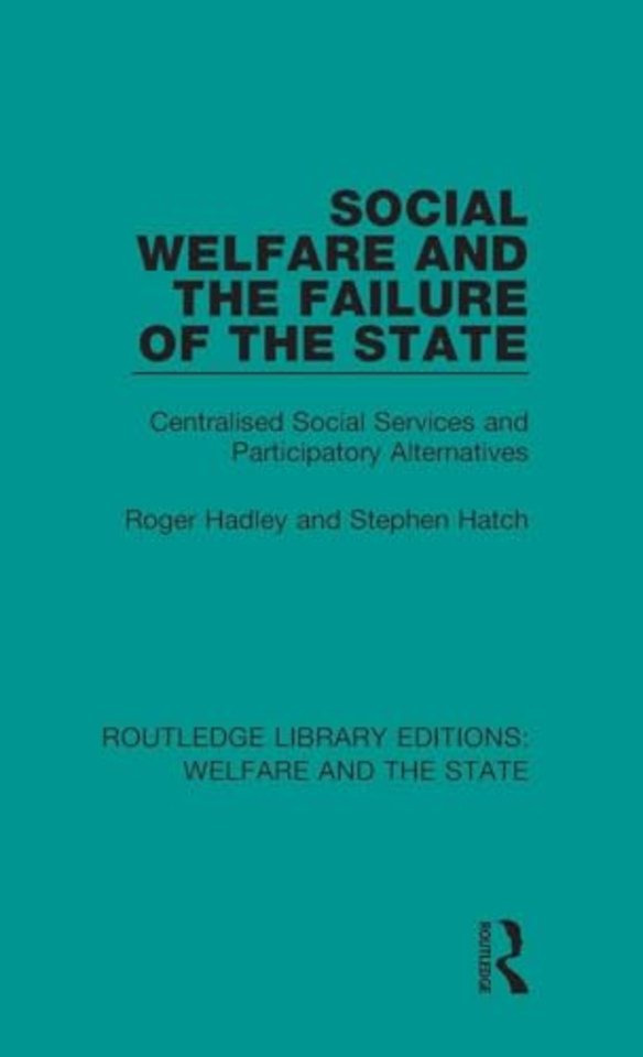 Social Welfare and the Failure of the State