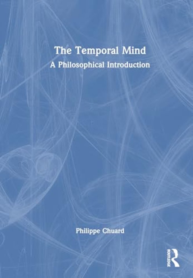The Temporal Mind