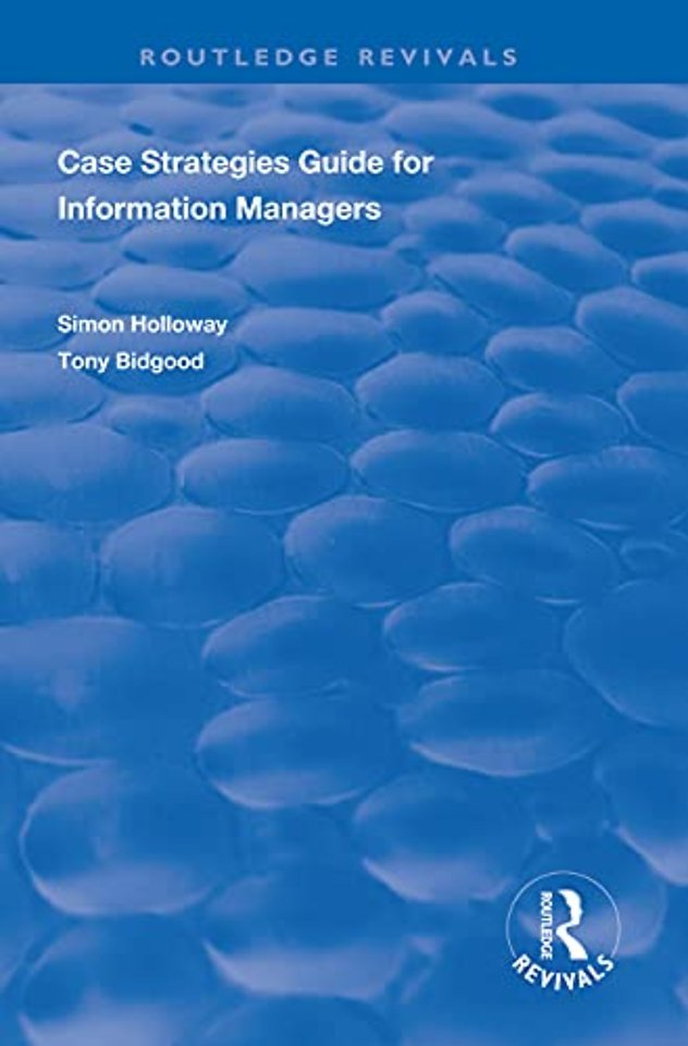 CASE Strategies Guide for Information Managers