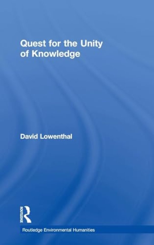 Quest for the Unity of Knowledge