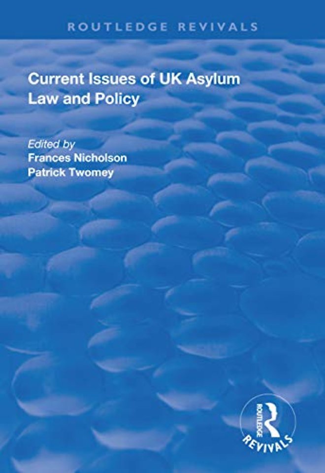 Current Issues of UK Asylum Law and Policy