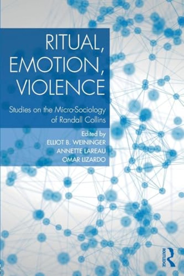 Ritual, Emotion, Violence