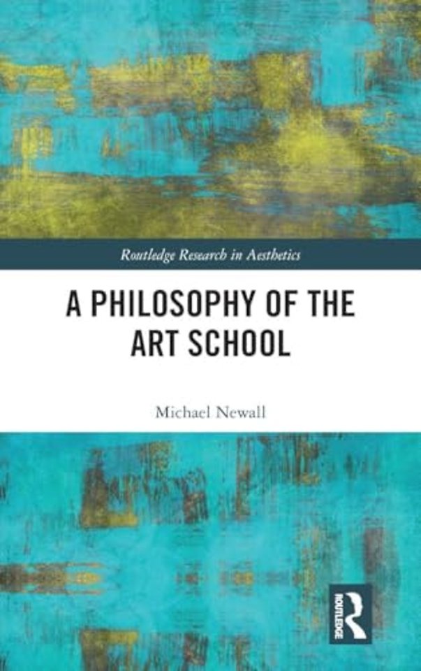 Philosophy of the Art School