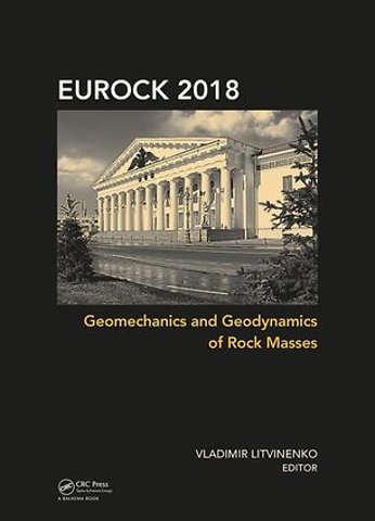 Geomechanics and Geodynamics of Rock Masses