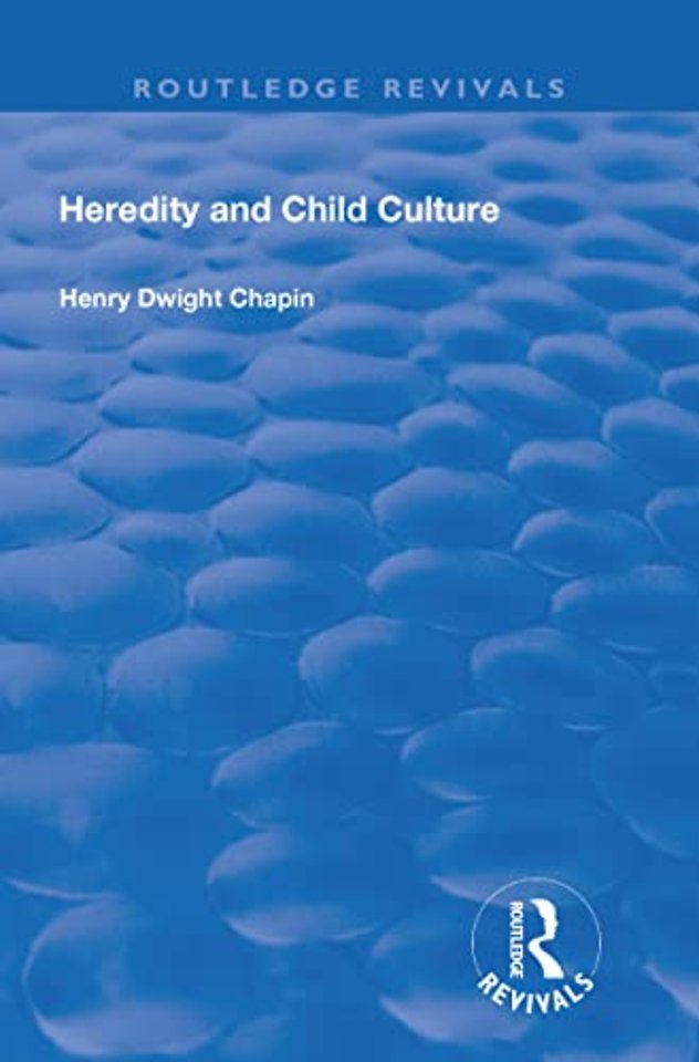 Heredity and Child Culture