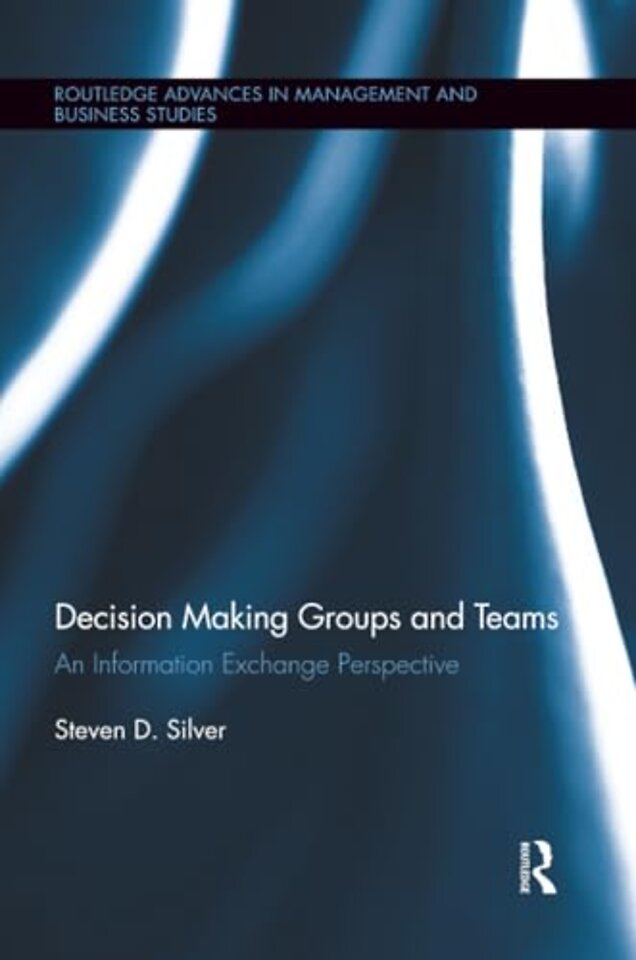 Decision-Making Groups and Teams