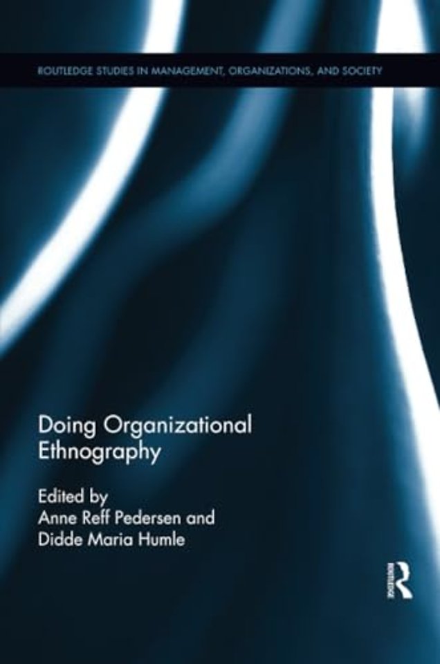 Doing Organizational Ethnography