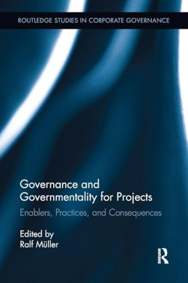 Governance and Governmentality for Projects