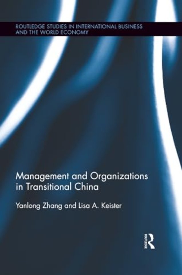 Management and Organizations in Transitional China