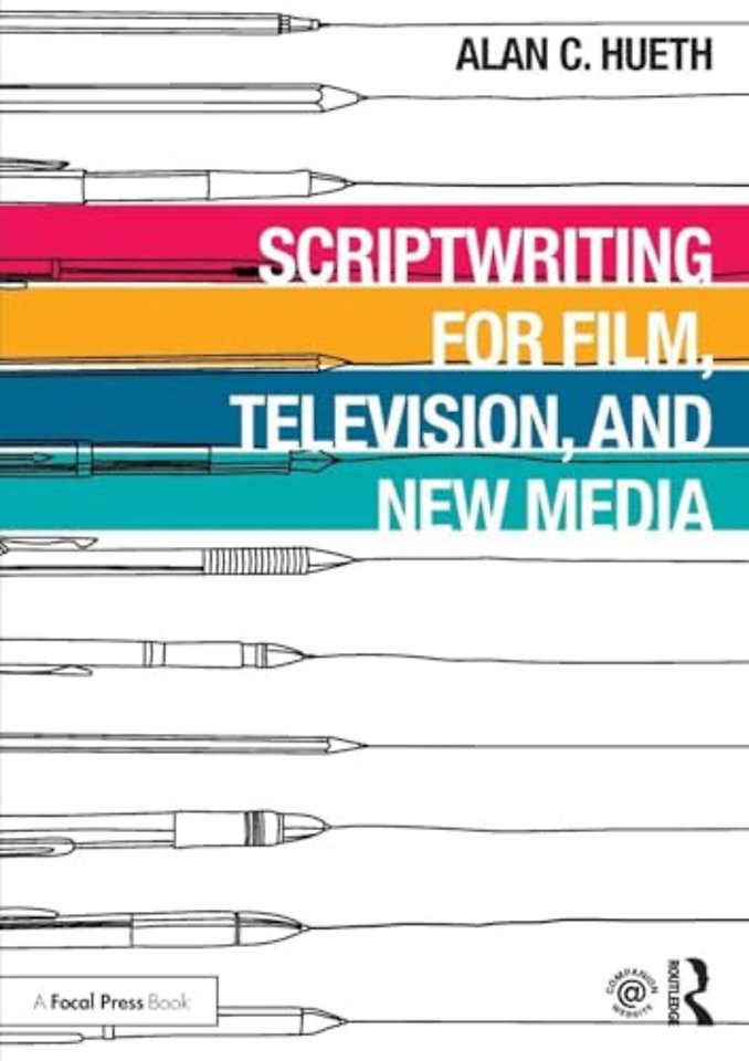 Scriptwriting for Film, Television and New Media