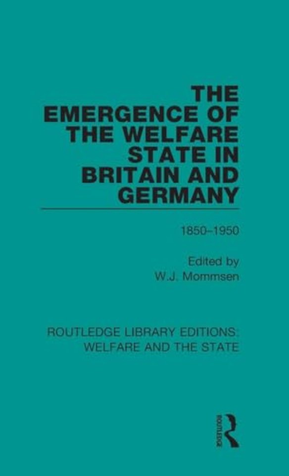 Emergence of the Welfare State in Britain and Germany