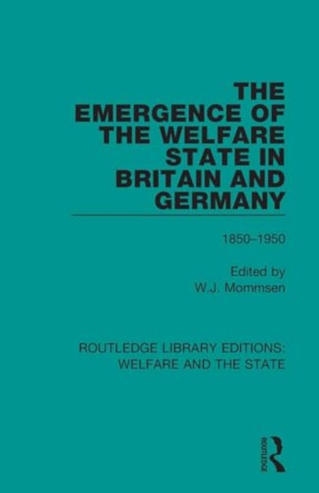 Emergence of the Welfare State in Britain and Germany