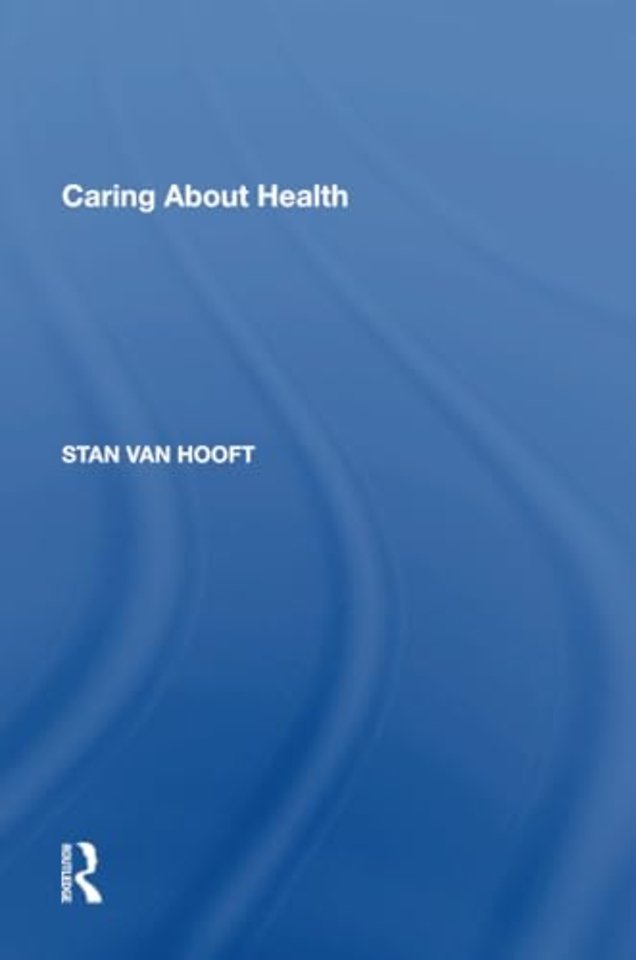 Caring About Health