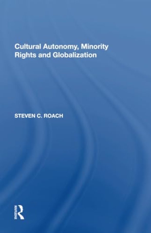 Cultural Autonomy, Minority Rights and Globalization