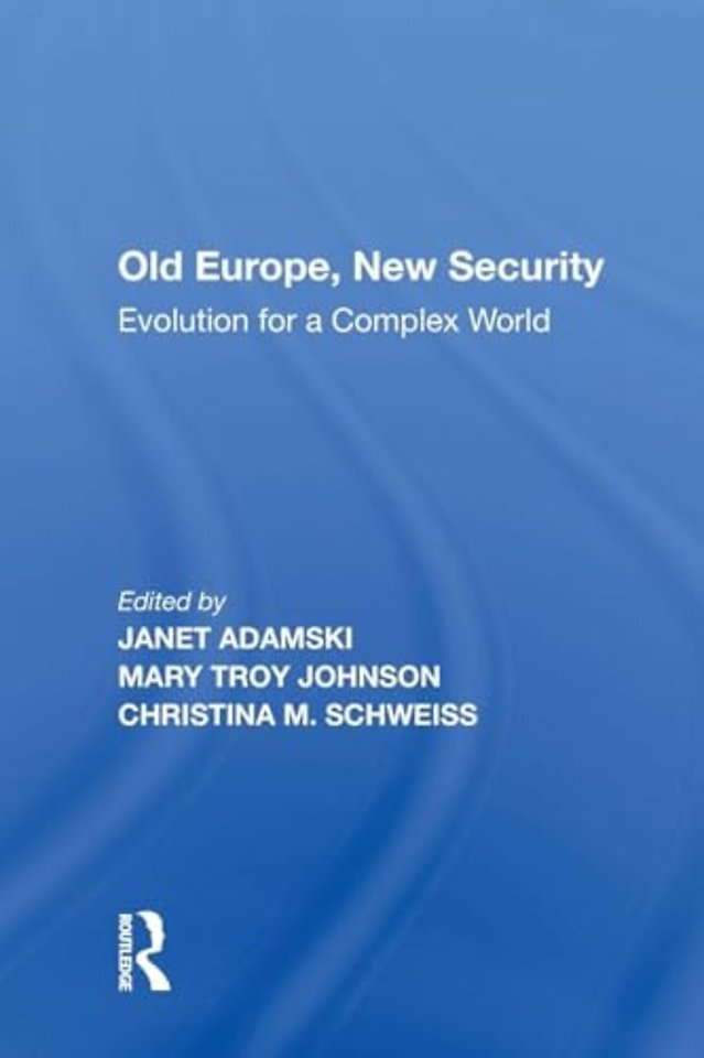 Old Europe, New Security