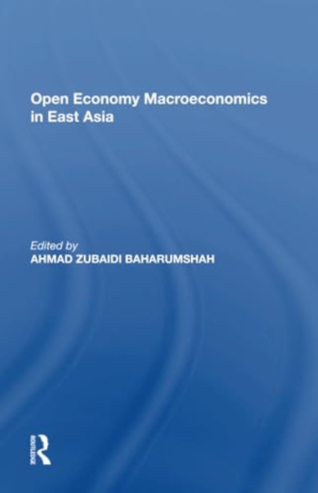 Open Economy Macroeconomics in East Asia