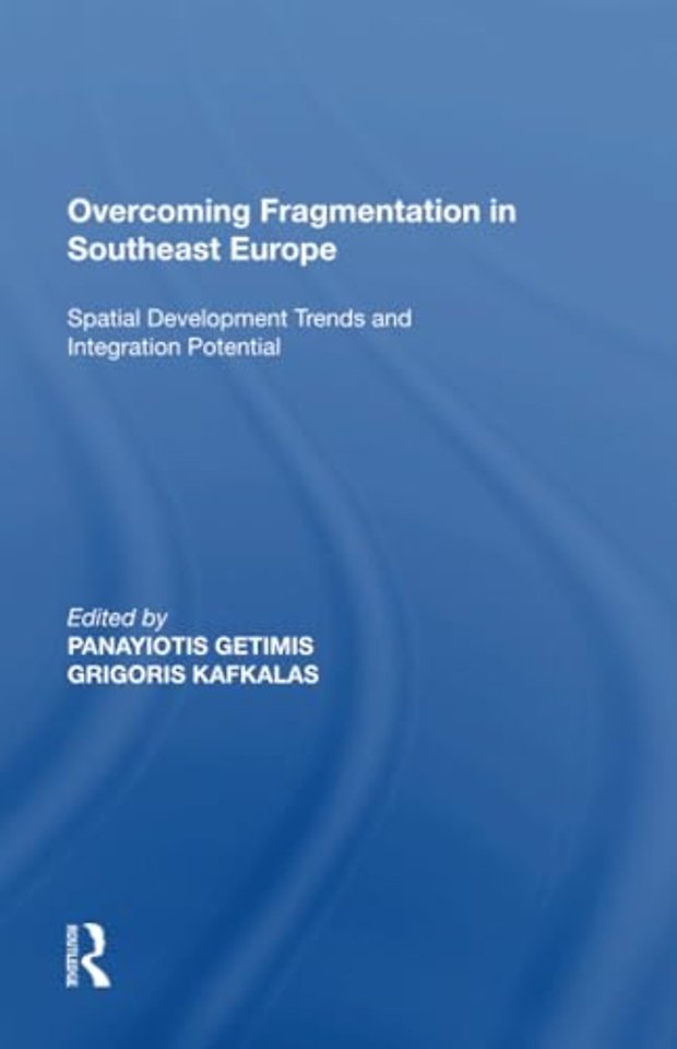 Overcoming Fragmentation in Southeast Europe