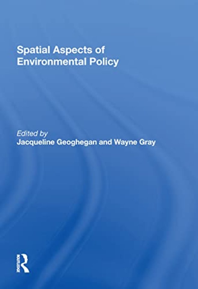 Spatial Aspects of Environmental Policy