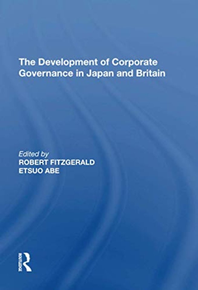 Development of Corporate Governance in Japan and Britain