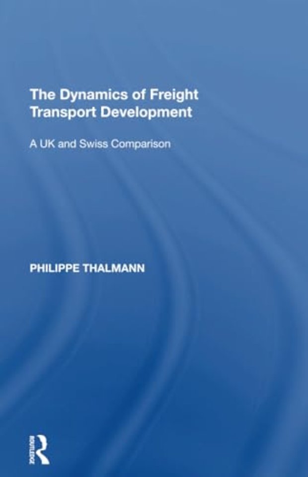 Dynamics of Freight Transport Development