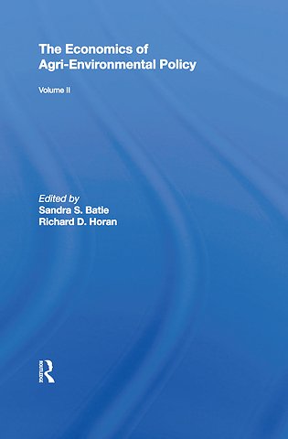 Economics of Agri-Environmental Policy, Volume II