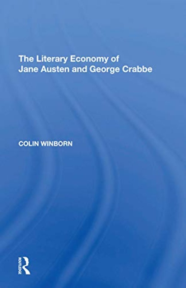 Literary Economy of Jane Austen and George Crabbe