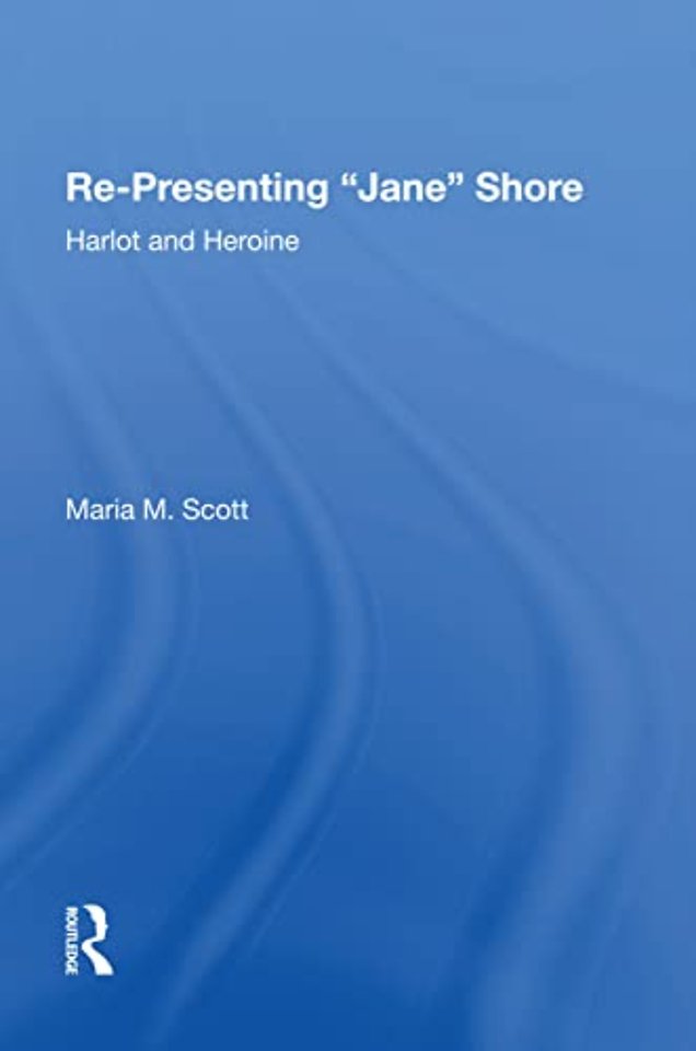 Re-Presenting 'Jane' Shore