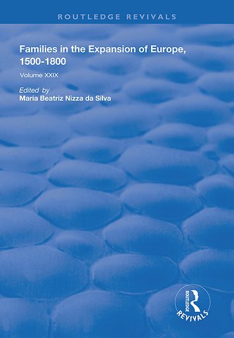Families in the Expansion of Europe,1500-1800