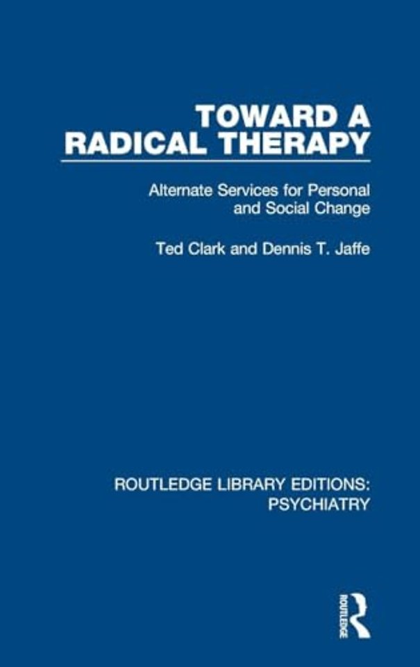 Toward a Radical Therapy