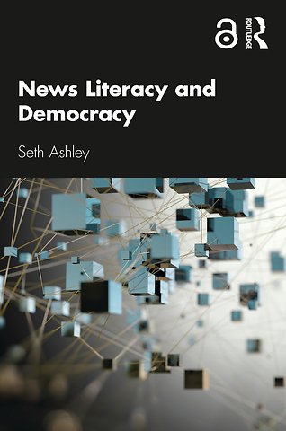 News Literacy and Democracy