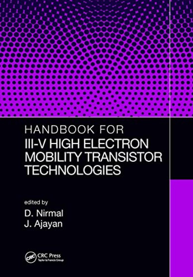 Handbook for III-V High Electron Mobility Transistor Technologies