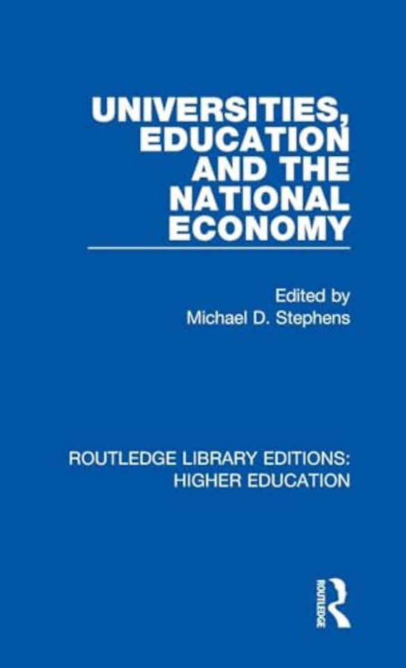Universities, Education and the National Economy