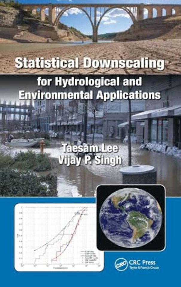 Statistical Downscaling for Hydrological and Environmental Applications