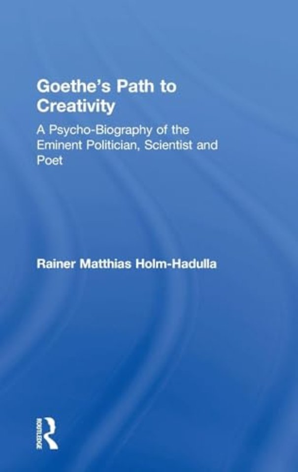 Goethe’s Path to Creativity